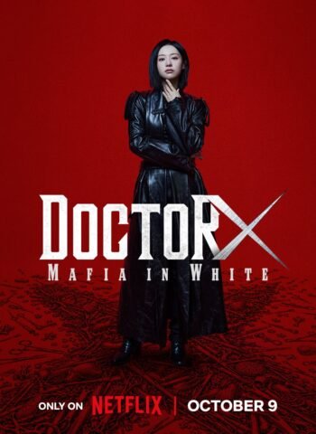 Doctor X: Mafia in White S1 (Episode 2 Added)